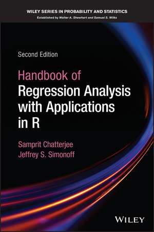 Handbook of Regression Analysis With Applications in R, Second Edition de S Chatterjee