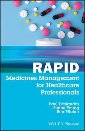 Rapid Medicines Management for Healthcare Professionals de P Deslandes