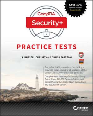 CompTIA Security+ Practice Tests: Exam SY0–501 de S. Russell Christy