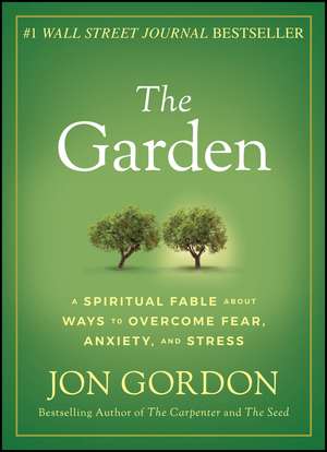 The Garden de Jon Gordon