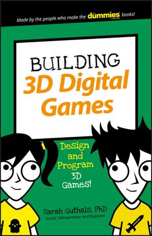 Building 3D Digital Games de S Guthals