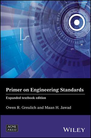 Primer on Engineering Standards de Owen R. Greulich