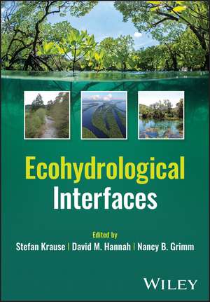 Ecohydrological Interfaces de S Krause