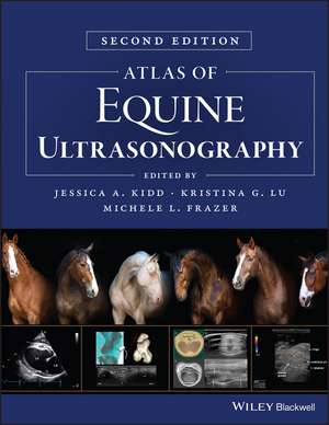 Atlas of Equine Ultrasonography de JA Kidd