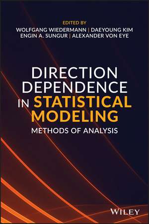 Direction Dependence in Statistical Modeling – Methods of Analysis de W Wiedermann