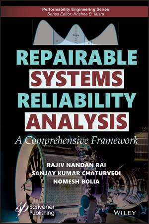 Repairable Systems Reliability Analysis – A Comprehensive Framework de Rai