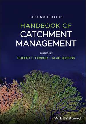 Handbook of Catchment Management 2e de RC Ferrier