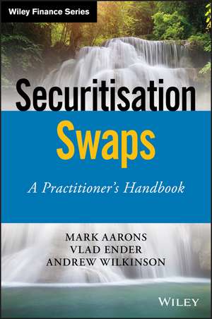 Securitisation Swaps de Mark Aarons