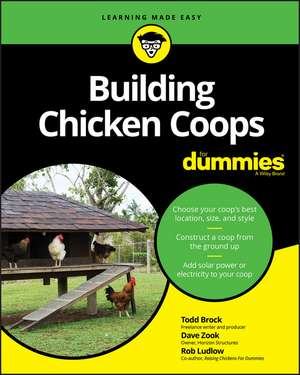 Building Chicken Coops For Dummies de T Brock