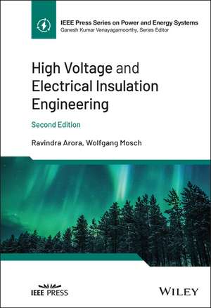High Voltage and Electrical Insulation Engineering de Ravindra Arora