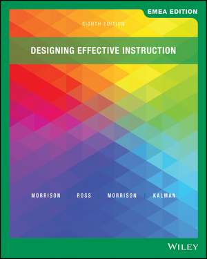 Designing Effective Instruction de Gary R. Morrison