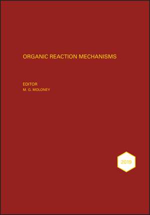 Organic Reaction Mechanisms 2019 de MG Moloney