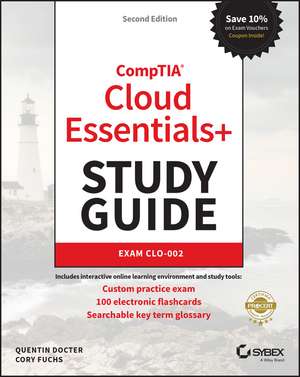 CompTIA Cloud Essentials+ Study Guide: Exam CLO–002 de Quentin Docter