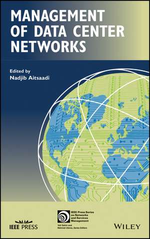 Management of Data Center Networks de N Aitsaadi