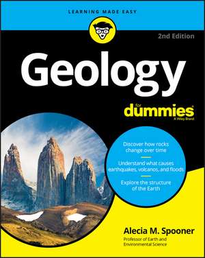 Geology For Dummies, 2nd Edition de AM Spooner