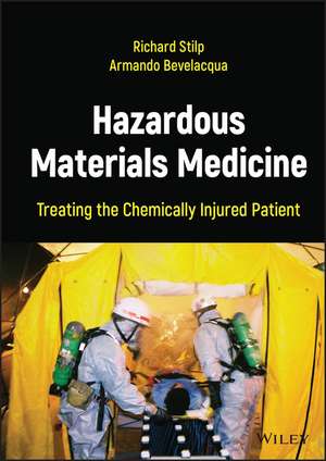 Hazardous Materials Medicine de Richard Stilp