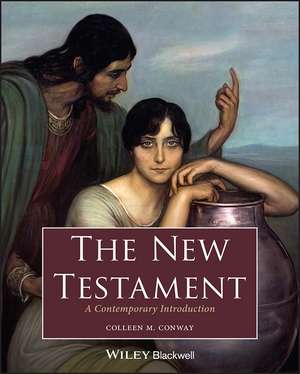 The New Testament de Colleen M. Conway