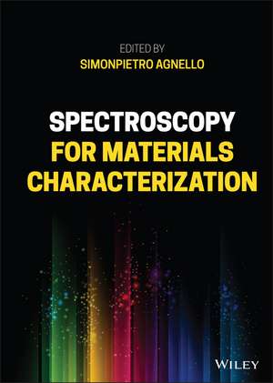 Spectroscopy for Materials Characterization de S Agnello