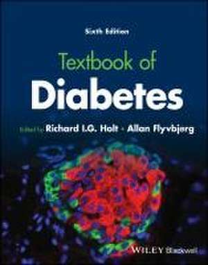 Textbook of Diabetes 6e de RIG Holt