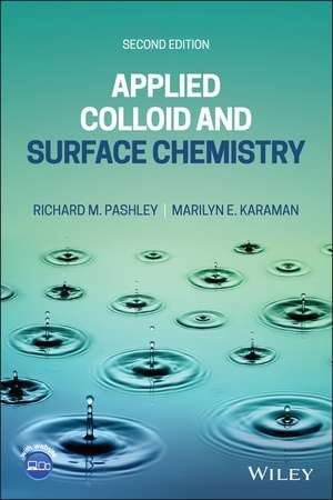 Applied Colloid and Surface Chemistry de Richard M Pashley