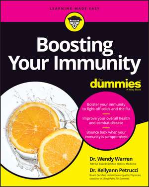 Boosting Your Immunity For Dummies de W Warner