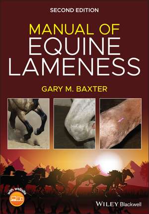 Manual of Equine Lameness, Second Edition de Baxter