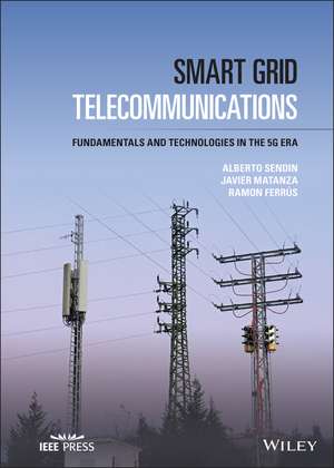 Smart Grid Telecommunications de Alberto Sendin