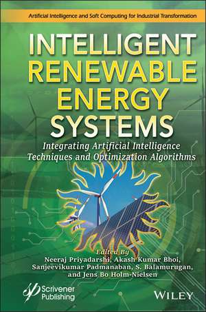 Intelligent Renewable Energy Systems de Neeraj Priyadarshi