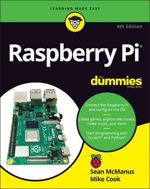 Raspberry Pi For Dummies 4e de S McManus