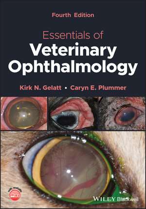 Essentials of Veterinary Ophthalmology de Kirk N. Gelatt