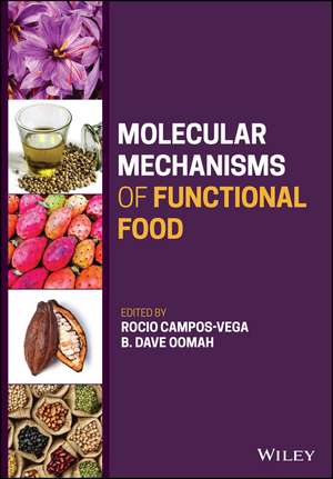 Molecular Mechanisms of Functional Food de R Campos–Vega