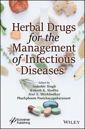 Herbal Drugs for the Management of Infectious Dise ases de Singh