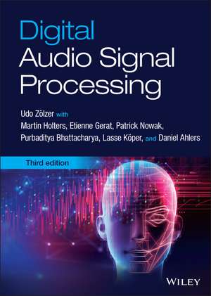 Digital Audio Signal Processing, 3rd Edition de U Zölzer