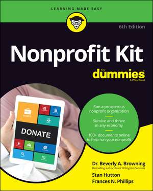 Nonprofit Kit for Dummies de Beverly A Browning