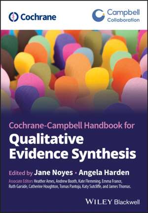 Cochrane Handbook for Qualitative Evidence Synthes is de J Noyes