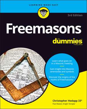 Freemasons For Dummies de Christopher Hodapp