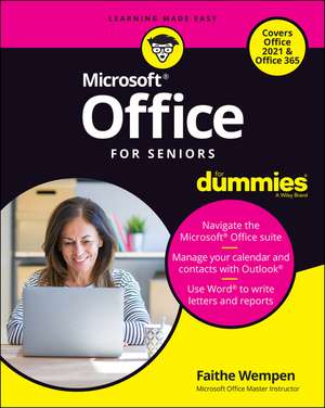 Office For Seniors For Dummies de F Wempen