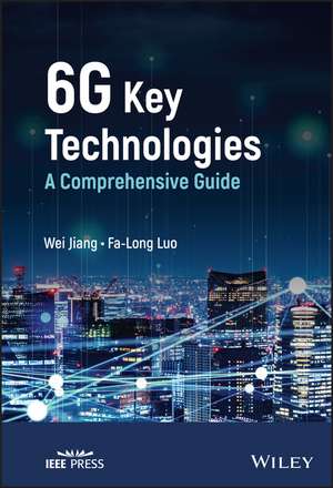 6g Key Technologies de Wei Jiang