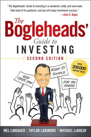 The Bogleheads′ Guide to Investing, Second Edition de T Larimore