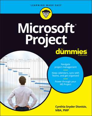 Microsoft Project For Dummies de C Dionisio