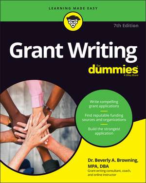 Grant Writing for Dummies de Beverly A Browning