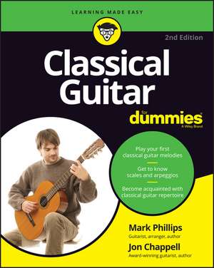 Classical Guitar for Dummies de Jon Chappell
