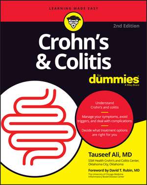 Crohn′s and Colitis For Dummies, 2nd Edition de T Ali