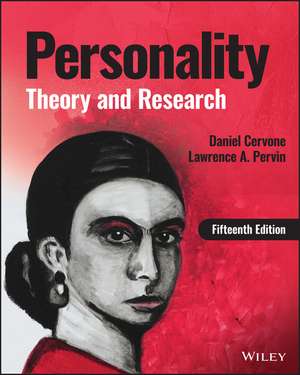 Personality: Theory and Research, 15th Edition de Cervone