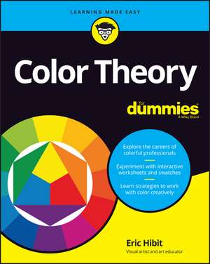 Color Theory For Dummies de E Hibit