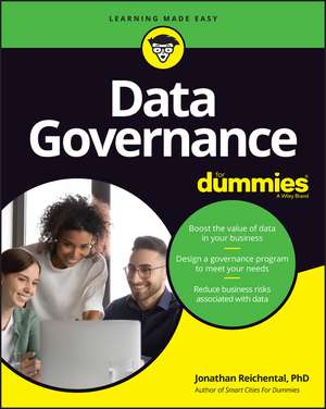 Data Governance For Dummies de J Reichental