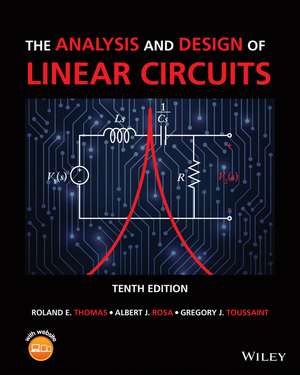 The Analysis and Design of Linear Circuits de Roland E Thomas