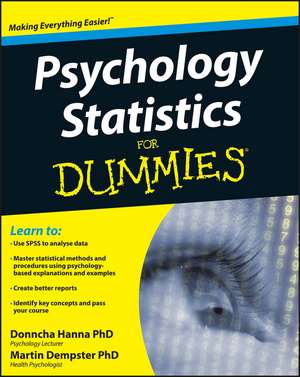 Psychology Statistics For Dummies de D Hanna