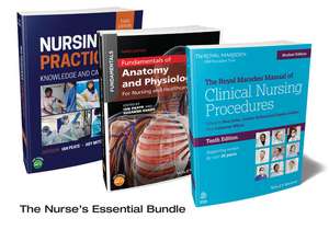 The Nurse′s Essential Bundle – The Royal Marsden Student Manual, 10th Edition; Nursing Practice, 3rd Edition; Anatomy and Physiology, 3rd Edition de S Lister