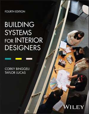 Building Systems for Interior Designers de Corky Binggeli